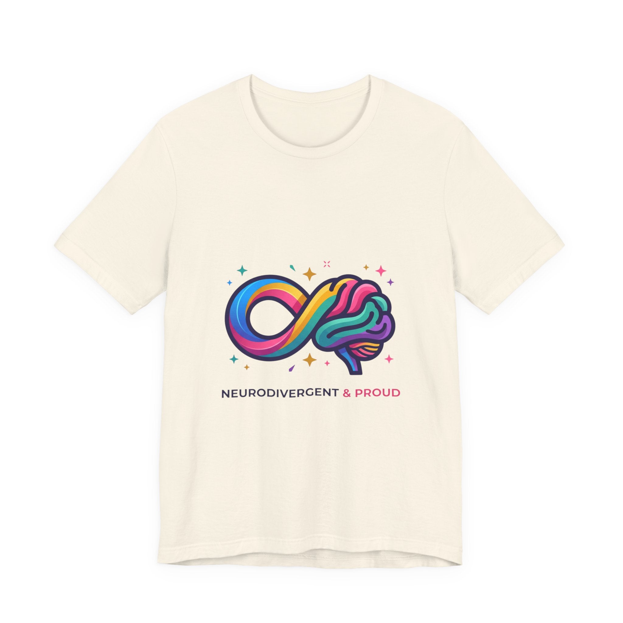 Neurodivergent & Proud Tee | Autistic Pride, Sensory-Friendly Affirming Shirt