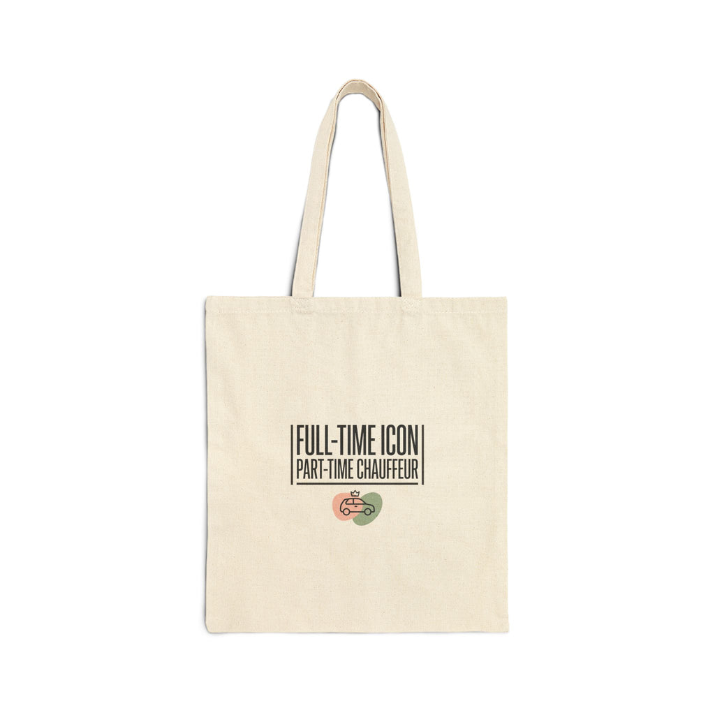 Full-Time Icon Tote | streetwear mom, minimalist mom life canvas