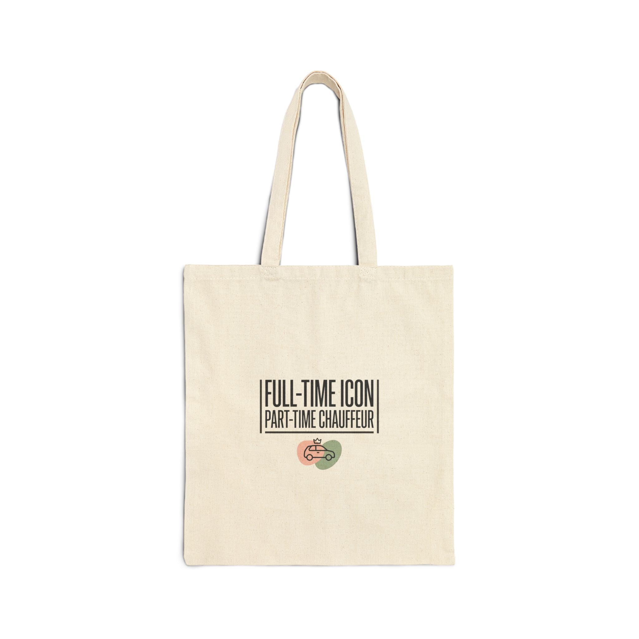 Full-Time Icon Tote | streetwear mom, minimalist mom life canvas