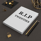 R.I.P. Twenties Hardcover Journal — Funny Goodbye 20s Keepsake Notebook