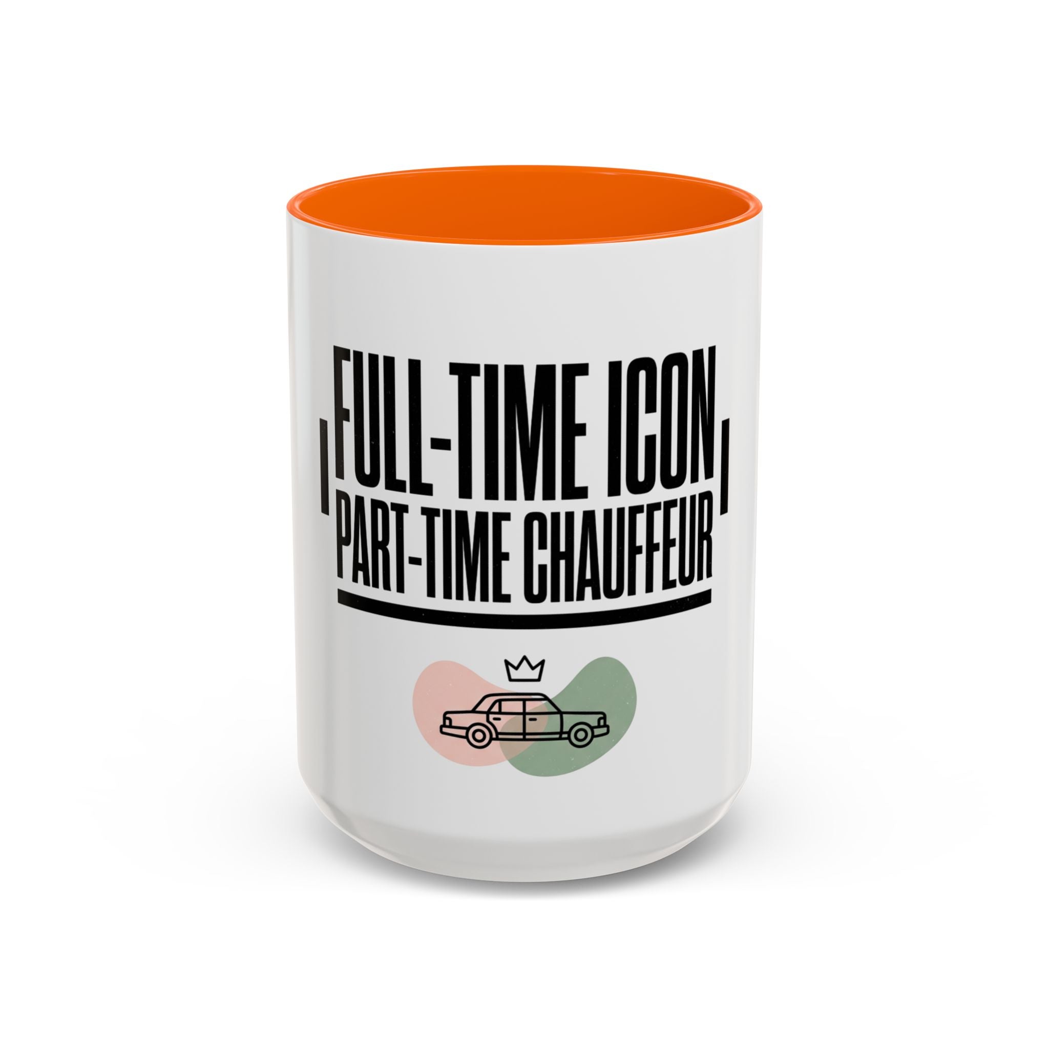 Full-Time Icon, Part-Time Chauffeur Coffee Mug – Funny Driver Gift