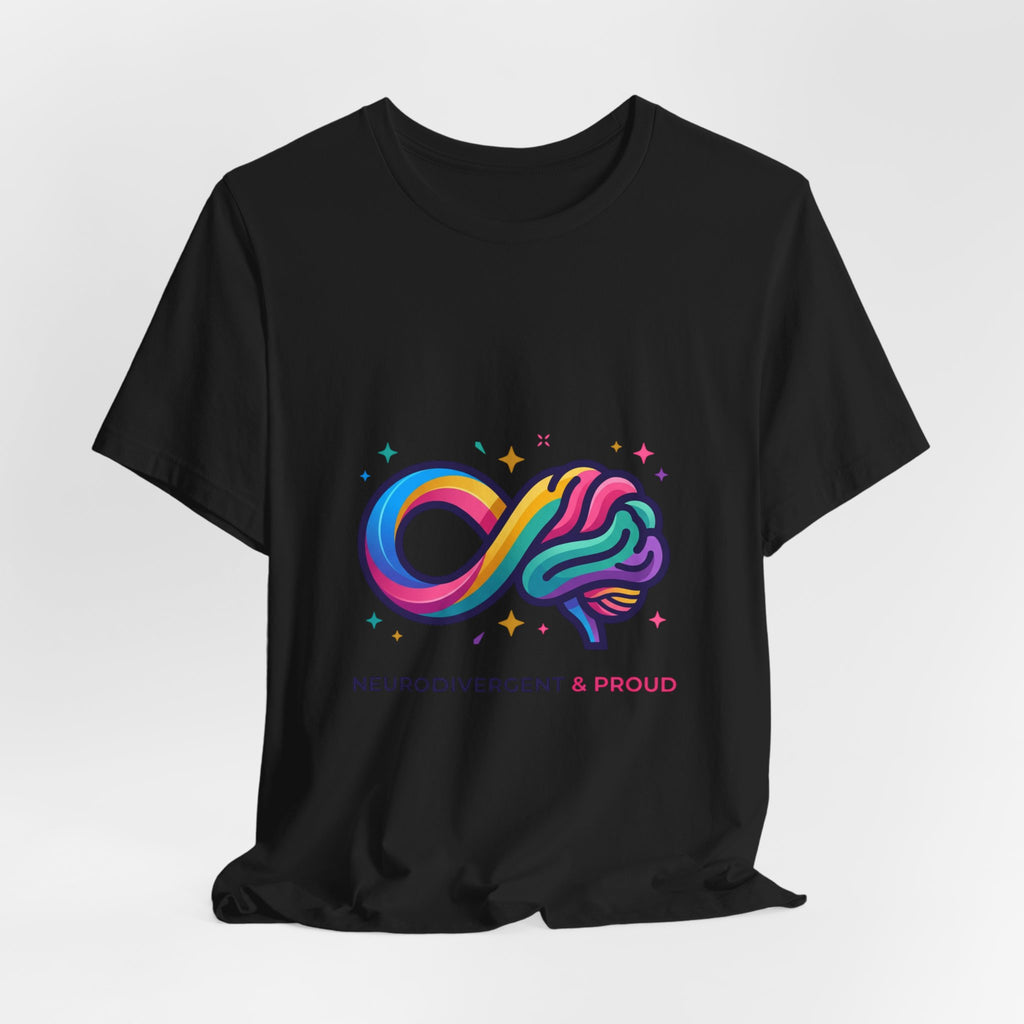 Neurodivergent & Proud Tee | Autistic Pride, Sensory-Friendly Affirming Shirt
