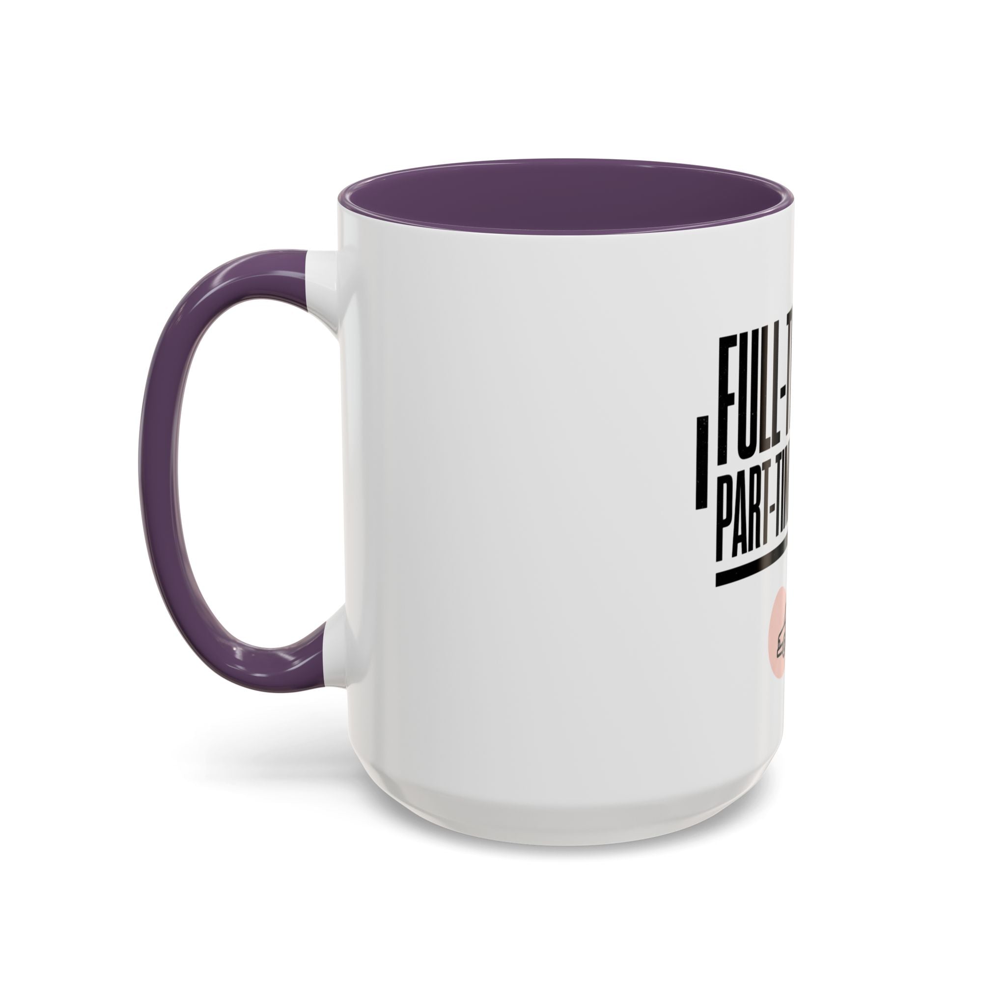 Full-Time Icon, Part-Time Chauffeur Coffee Mug – Funny Driver Gift