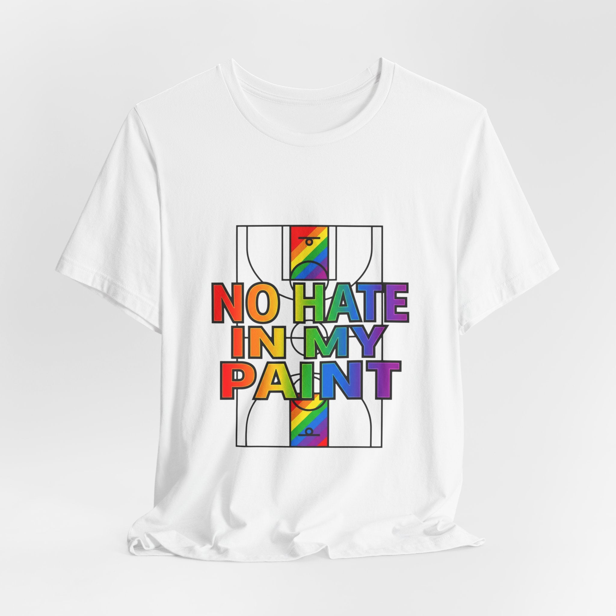 No Hate In My Paint Tee | queer basketball, inclusion, pride protest wear