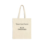 Canvas Tote Bag — 'R.I.P. Twenties' Custom Memorial Tote