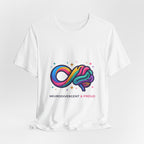 Neurodivergent & Proud Tee | Autistic Pride, Sensory-Friendly Affirming Shirt