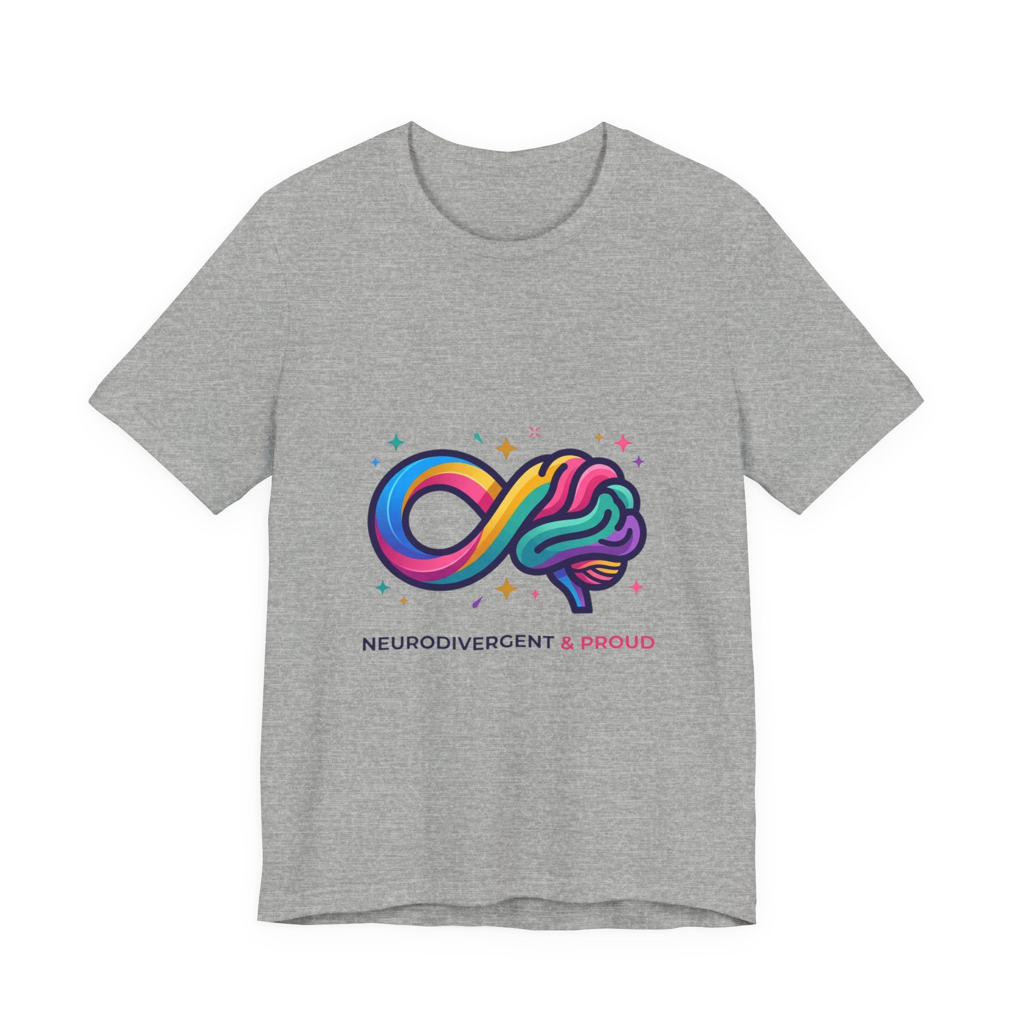 Neurodivergent & Proud Tee | Autistic Pride, Sensory-Friendly Affirming Shirt