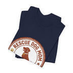 Rescue Dog Mom Tee | rescue pride, fur baby shirt