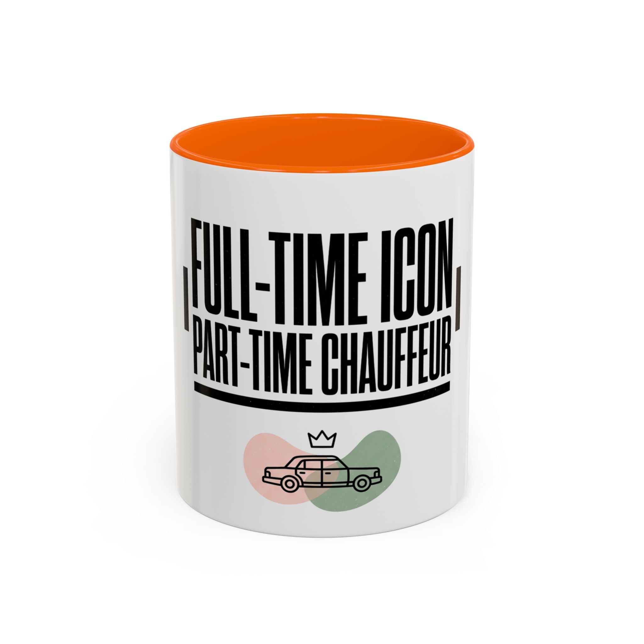 Full-Time Icon, Part-Time Chauffeur Coffee Mug – Funny Driver Gift
