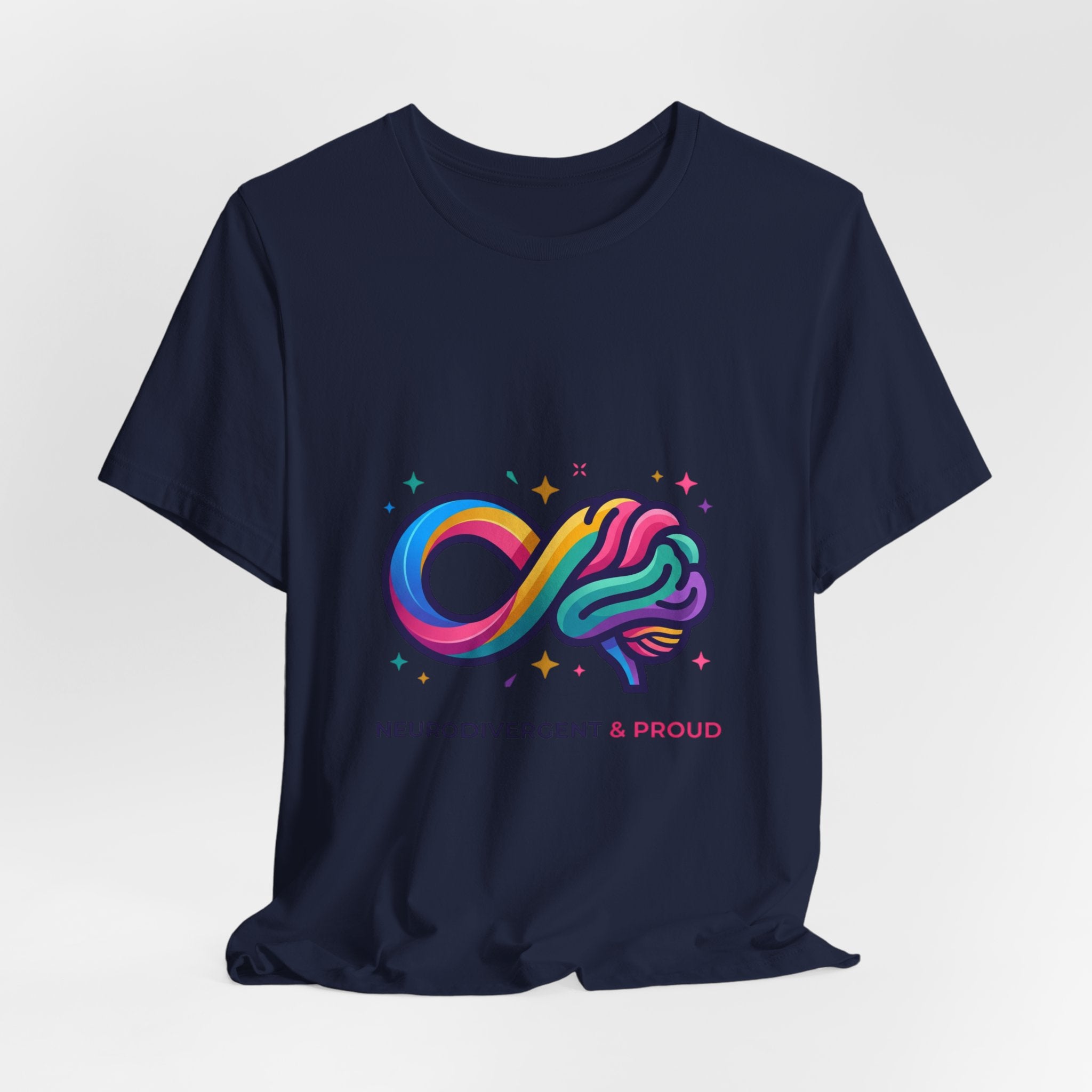Neurodivergent & Proud Tee | Autistic Pride, Sensory-Friendly Affirming Shirt