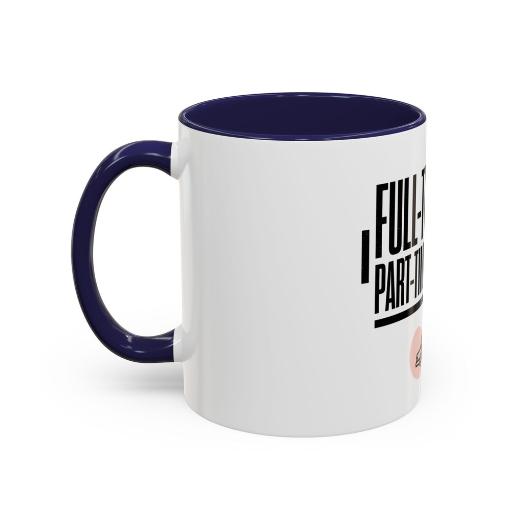 Full-Time Icon, Part-Time Chauffeur Coffee Mug – Funny Driver Gift