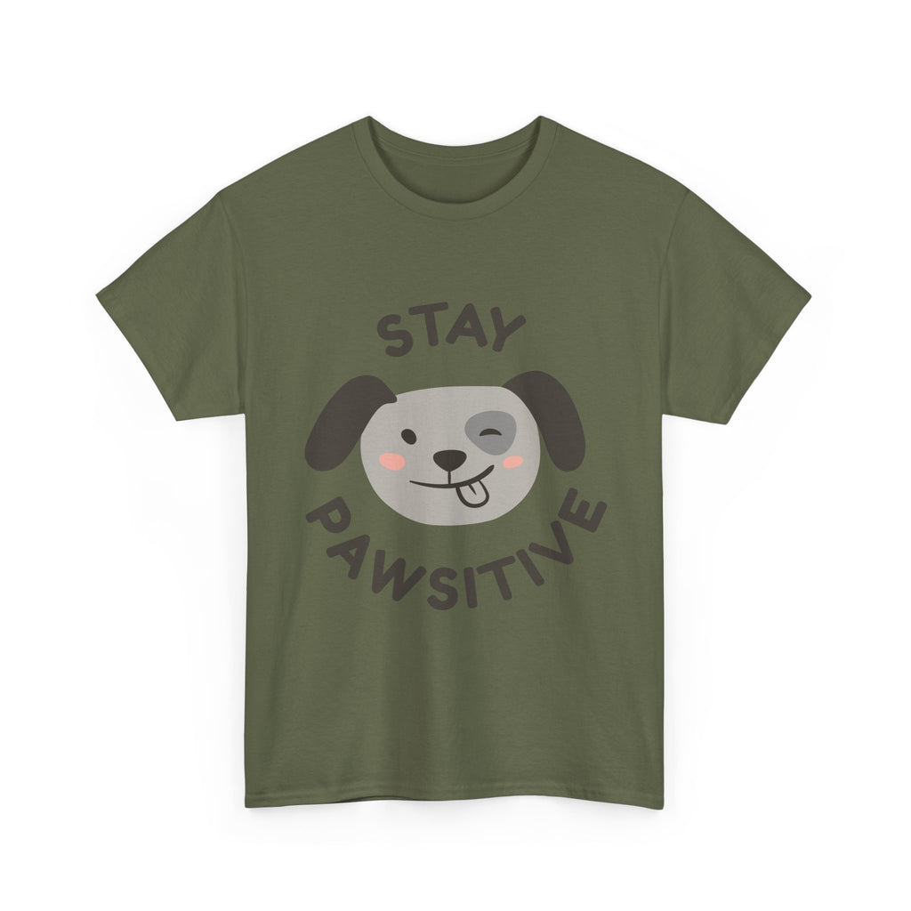 Stay Pawsitive Dog T-Shirt — Cute Positive Pet Tee