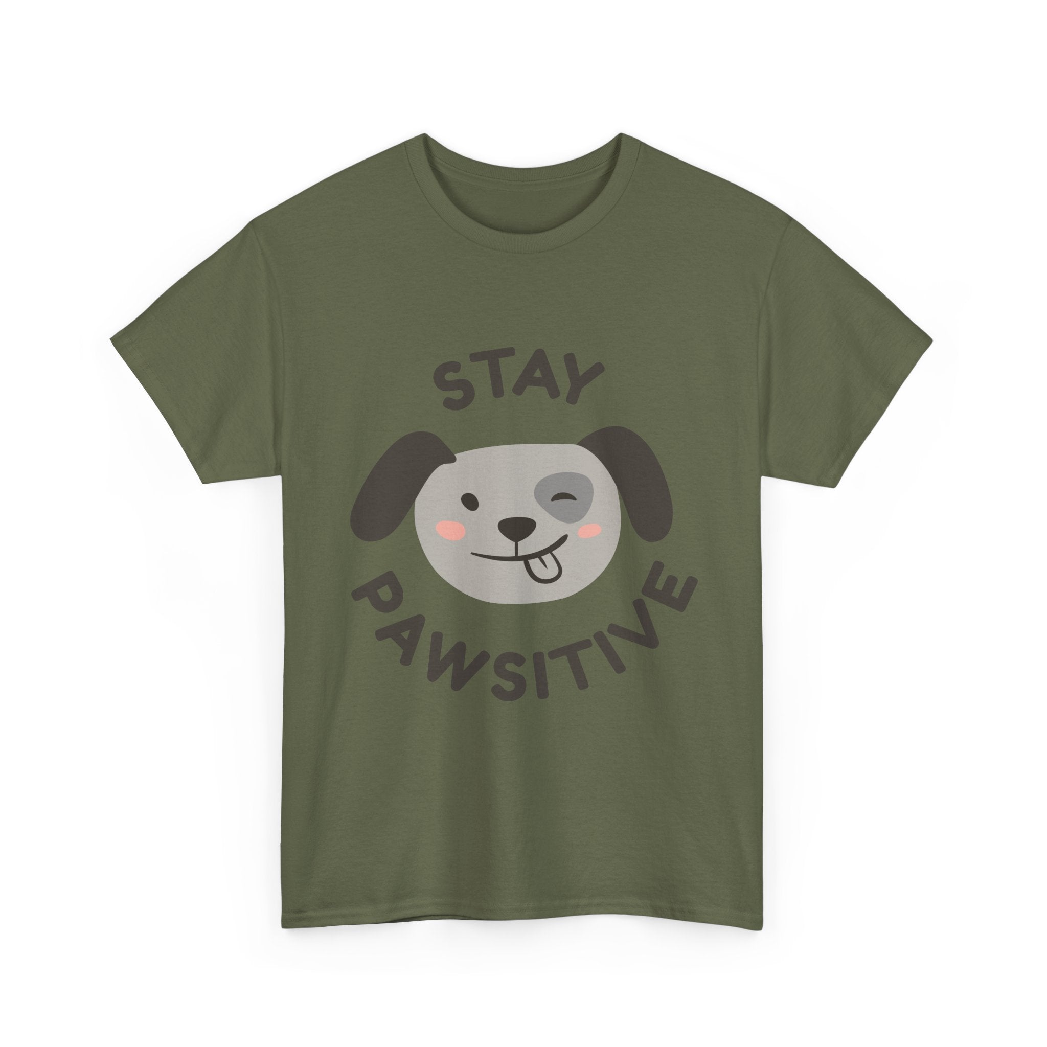 Stay Pawsitive Dog T-Shirt — Cute Positive Pet Tee