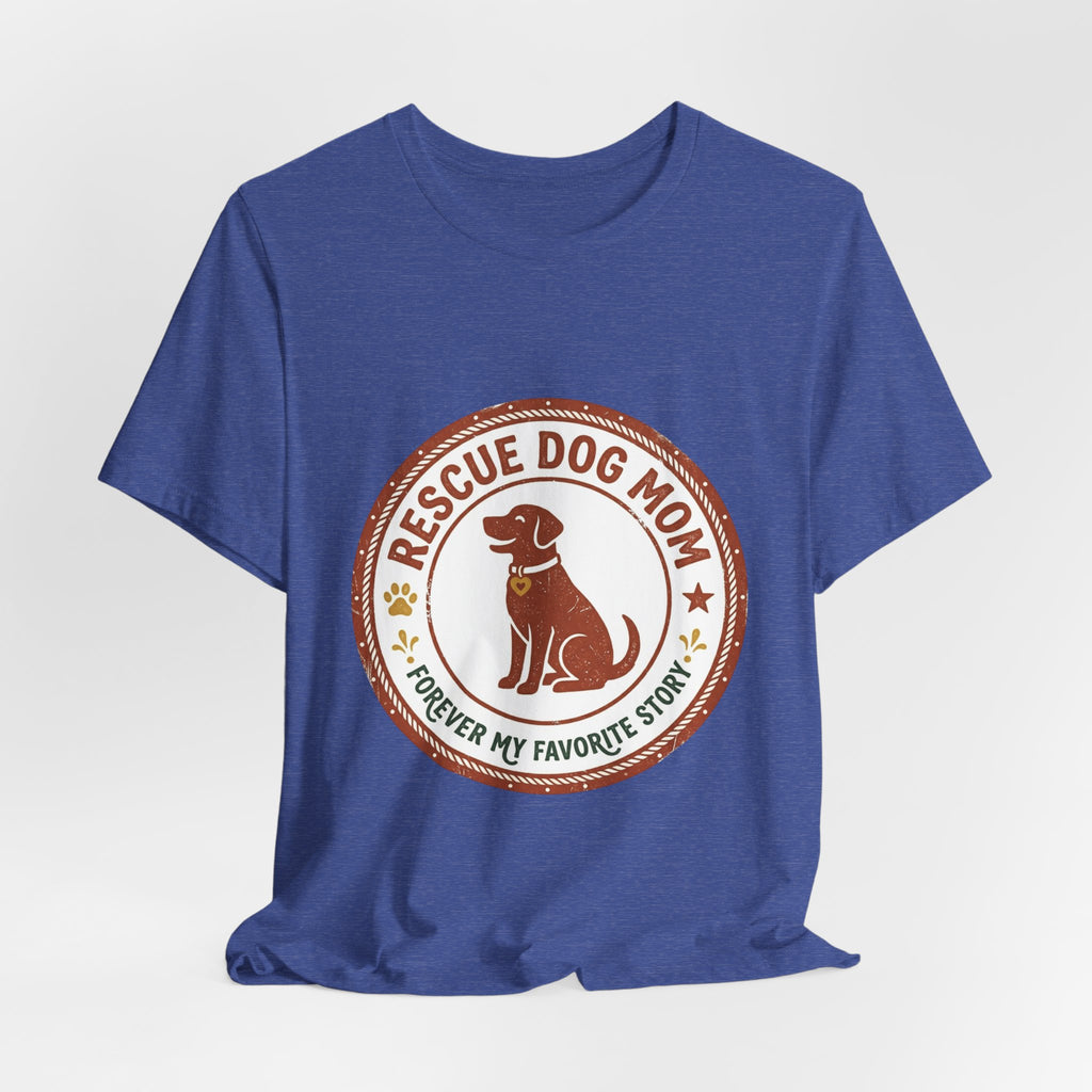 Rescue Dog Mom Tee | rescue pride, fur baby shirt