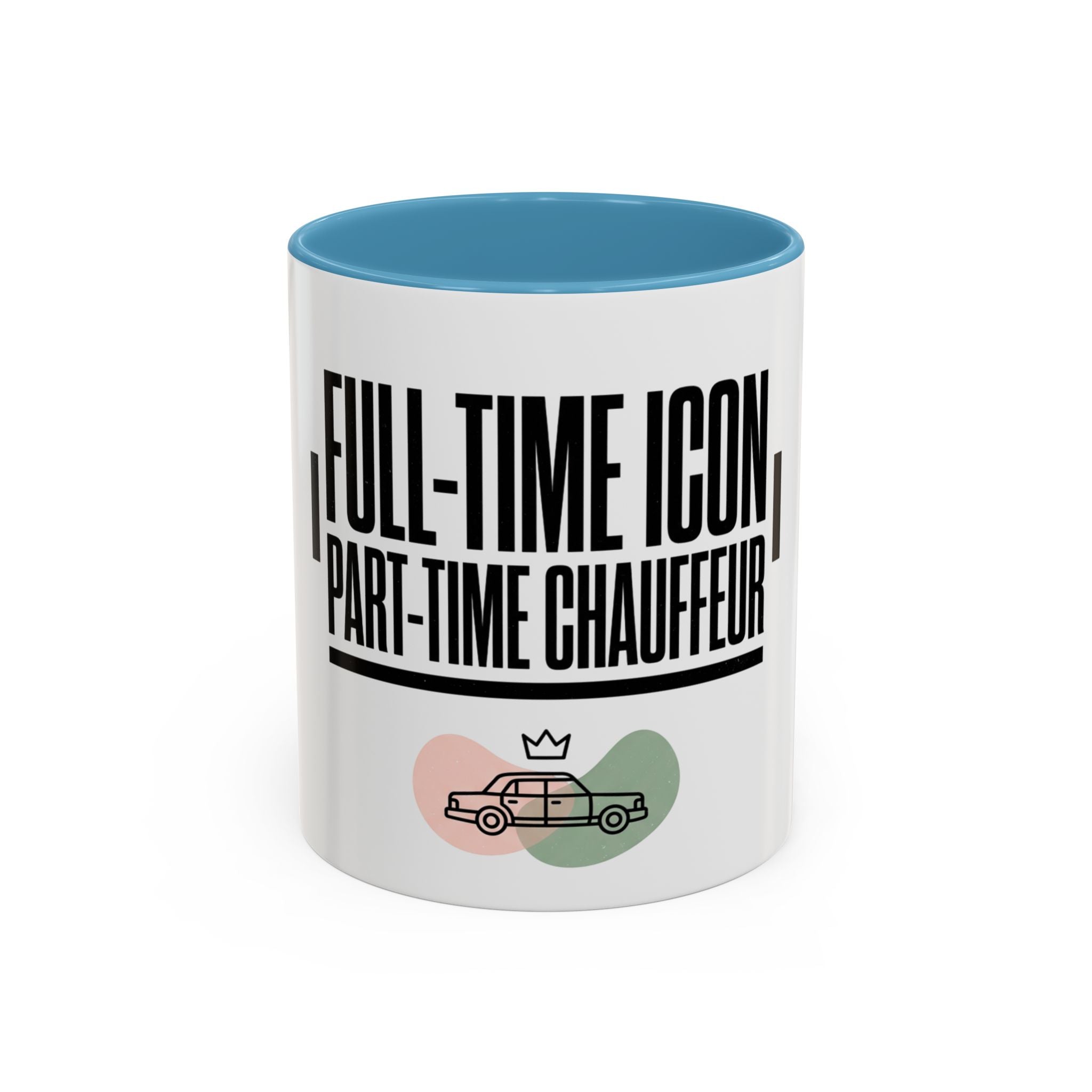 Full-Time Icon, Part-Time Chauffeur Coffee Mug – Funny Driver Gift
