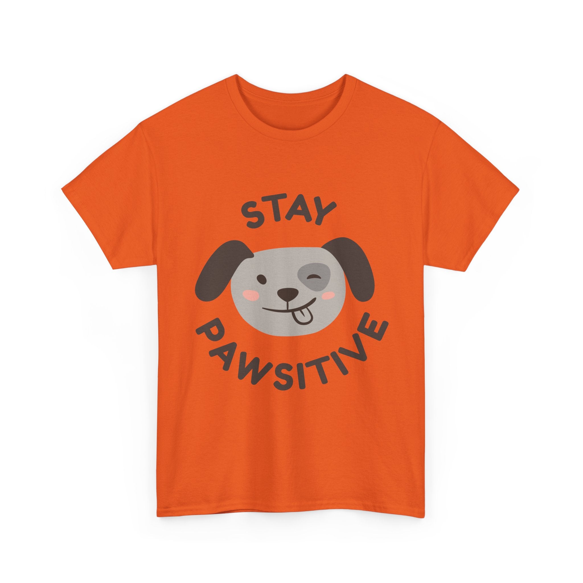 Stay Pawsitive Dog T-Shirt — Cute Positive Pet Tee